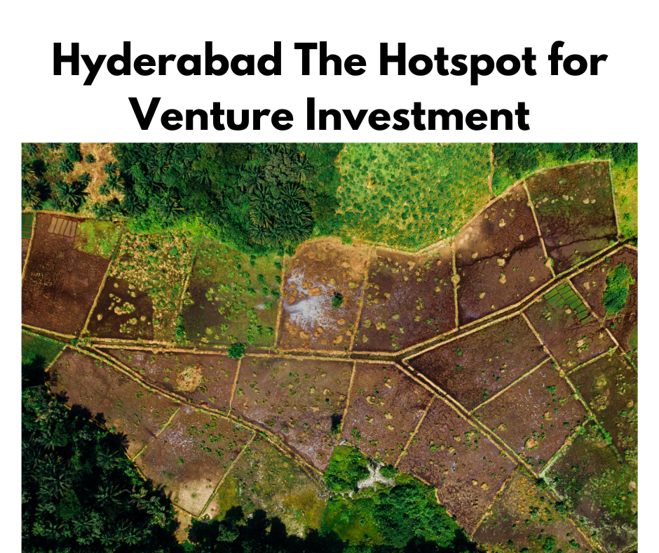 Hyderabad The Hotspot For Venture Investment