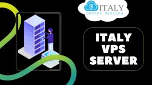 SSD Italy VPS Server- Learn How To Improve Business Website