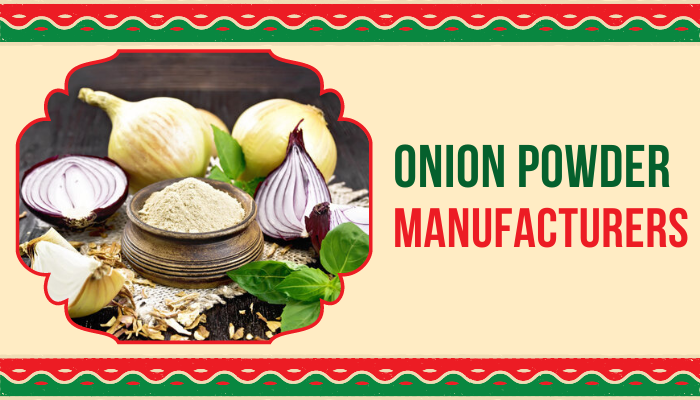 Onion powder manufacturers